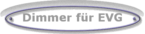 Dimmer f�r EVG